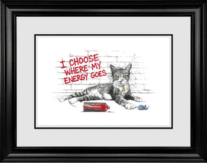 I Choose Where My Energy Goes by Scott Tetlow