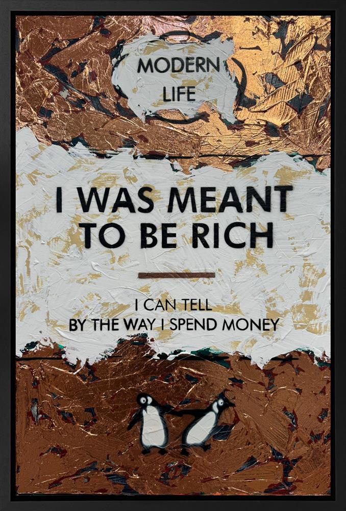 I Was Meant To Be Rich - Bronze Leaf by Hue Folk