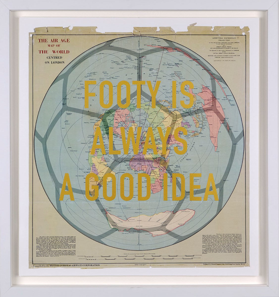 Footy Is Always A Good Idea Framed Signed Limited Edition Print on Paper by Artist The Real Hackney Dave