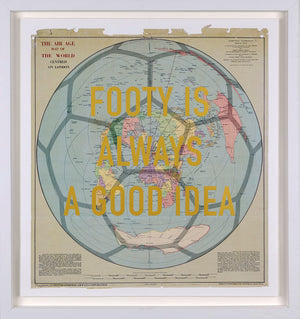 Footy Is Always A Good Idea Framed Signed Limited Edition Print on Paper by Artist The Real Hackney Dave