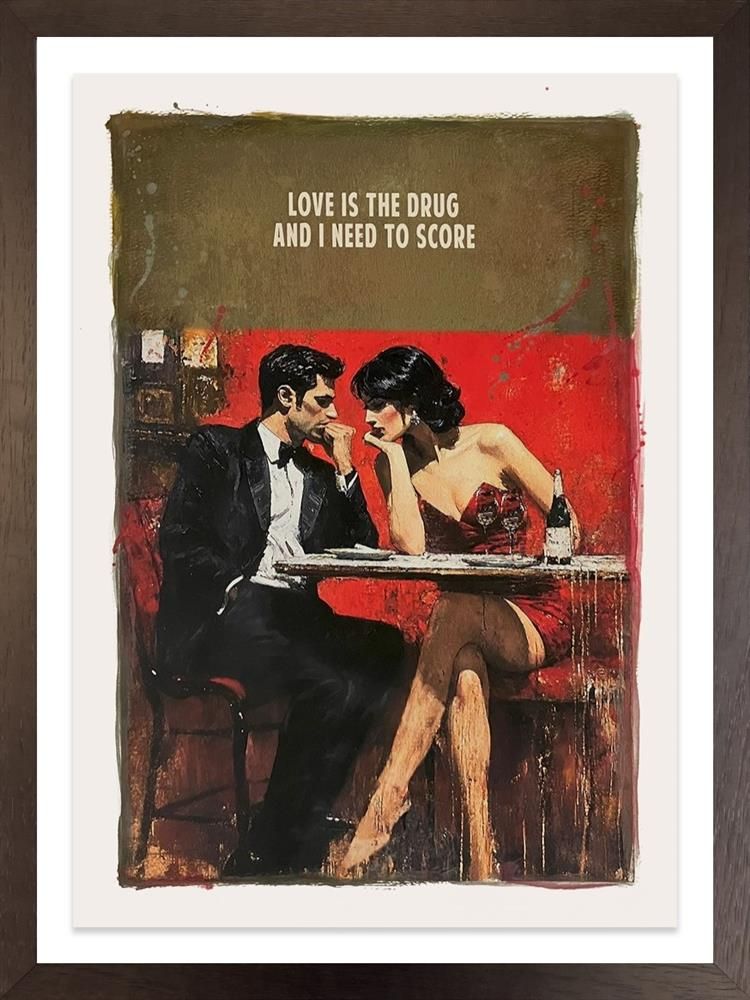 Love Is The Drug Remastered Framed Limited Edition Print on Paper by Artist Linda Charles