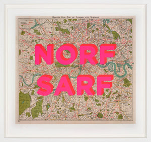 Norf Sarf Framed Signed Limited Edition Print on Paper by Artist The Real Hackney Dave