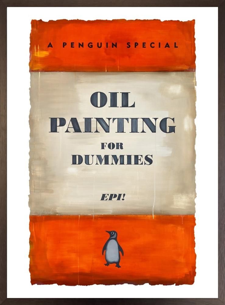 Oil Painting For Dummies Framed Print by Artist Epi